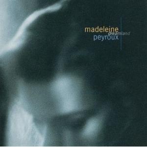 madeleine peyroux: dreamland