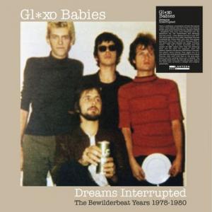 glaxo babies: dreams interrupted