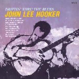john lee hooker: driftin' thru the blues