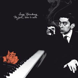 serge gainsbourg: du jazz dans le ravin