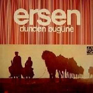 ersen: dunden bugune