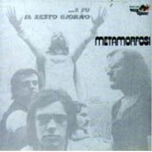 metamorfosi: e fu il sesto giorno