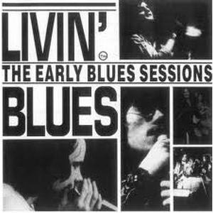 livin' blues: early blues sessions