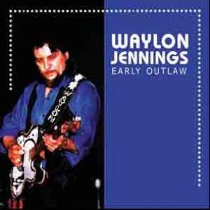 waylon jennings: early outlaw