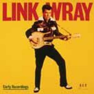 link wray: early recordings