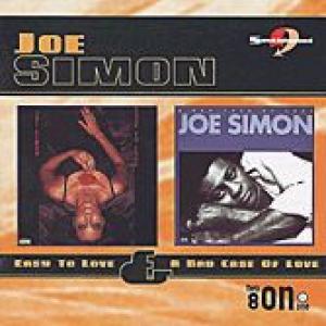 joe simon: easy to love / a bad case of love