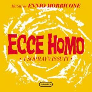 ennio morricone: ecce homo (i sopravvissuti) o.s.t.