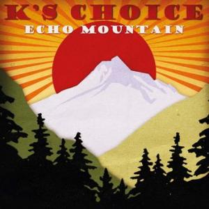 k's choice: echo mountain (coloured)