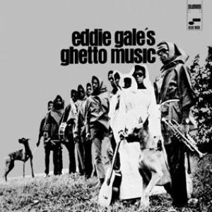 eddie gale: eddie gale's ghetto music