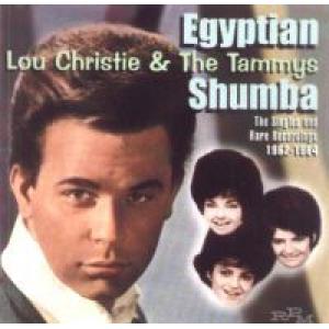 lou christie & the tammys: Egyptian Shumba: Singles & Rare Recordings 1962-19