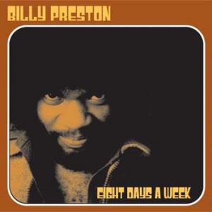 billy preston: eight days a week