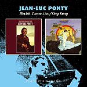 jean-luc ponty: electric connection / king kong