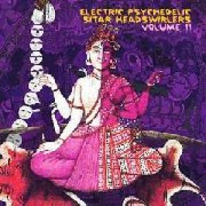 various: electric psychedelic sitar headswirlers vol.11