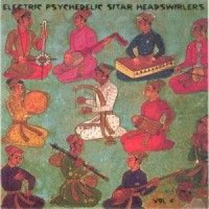 various: electric psychedelic sitar headswirlers vol.4