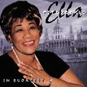 ella fitzgerald: ella fitzgerald in budapest