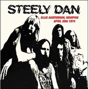 steely dan: ellis auditorium memphis april 30th 1974 