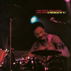 the tony williams lifetime: emergency!