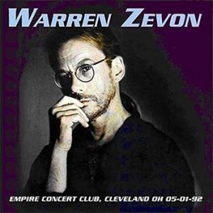 warren zevon: empire concert club, cleveland ohio 5-01-92 