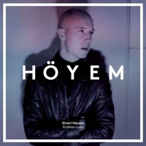 sivert hoyem: endless love 