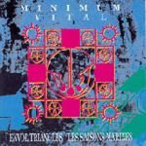 minimum vital: envol triangle + saisons marines