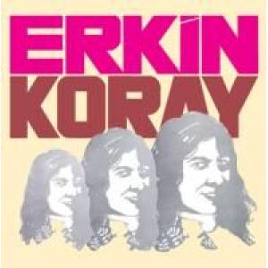 erkin koray: erkin koray