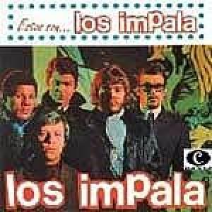 los impala: estos son ... los impala