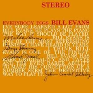 bill evans: everybody digs bill evans