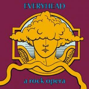 everyhead: everyhead, a rock opera