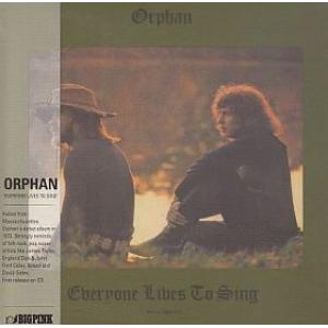 orphan: everyone lives to sing