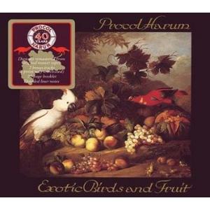procol harum: exotic birds and fruit