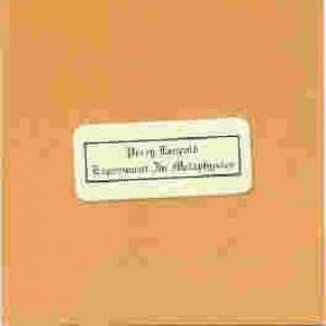 perry leopold: experiment in metaphysics