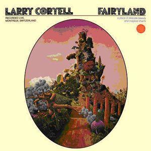 larry corryell: fairyland
