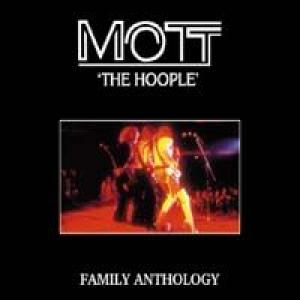 mott the hoople: family anthology
