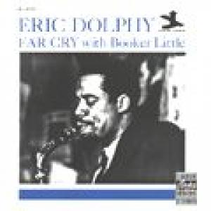 eric dolphy/booker little: far cry