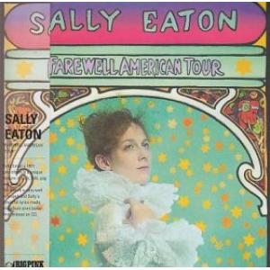sally eaton: farewell american tour