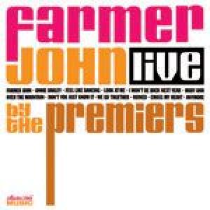 the premiers: farmer john