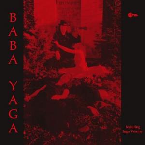 baba yaga: same-featuring ingo werner