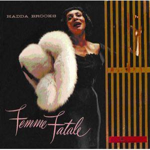 hadda brooks: femme fatale
