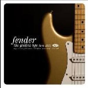 various: fender (the golden age 1946-1970)