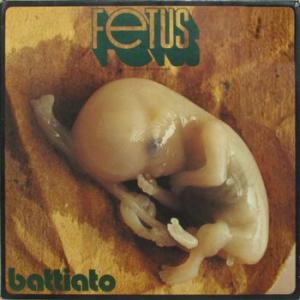 franco battiato: fetus