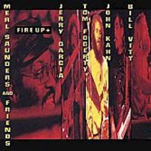 merl saunders & friends: fire up +