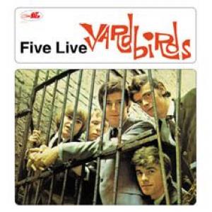 the yardbirds: five live yardbirds