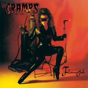 the cramps: flamejob