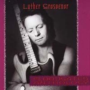luther grosvenor: floodgates anthology