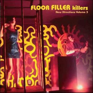 various: floor filler killers - new directions vol.3