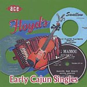 various: floyd's early cajun singles