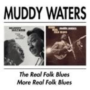 muddy waters: folk blues/more folk blues