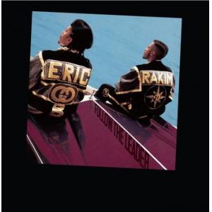 erik b. & rakim: follow the leader