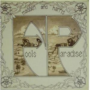madden & harris: fool's paradise