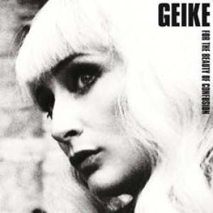 geike: for the beauty of confusion